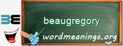 WordMeaning blackboard for beaugregory